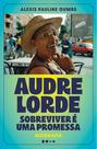 Livro - Audre Lorde: Sobreviver é uma promessa