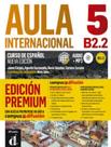 Livro - Aula Internacional 5 - Libro Del Alumno B2.2 - Edicion Premium - N/E - 2ª Ed