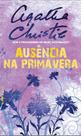 Livro - Ausência na primavera Livro - Ausência na primavera