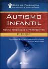 Livro - Autismo infantil - novas tendências e perspectivas Livro - Autismo infantil - novas tendências e perspectivas