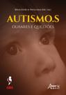 Livro - Autismo.S: Olhares e Questões Livro - Autismo.S: Olhares e Questões