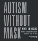Livro - Autismo sem máscaras Livro - Autismo sem máscaras