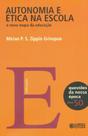 Livro - Autonomia e ética na escola Livro - Autonomia e ética na escola