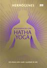 Livro - Autoperfeição com Hatha Yoga (Edição especial) Livro - Autoperfeição com Hatha Yoga (Edição especial)