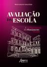Livro - Avaliação da escola e aprimoramento do planejamento escolar Livro - Avaliação da escola e aprimoramento do planejamento escolar