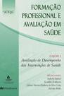 Livro - Avaliação de desempenho das intervenções de saúde Livro - Avaliação de desempenho das intervenções de saúde