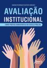 Livro - Avaliação institucional como prática democrática na escola pública Livro - Avaliação institucional como prática democrática na escola pública