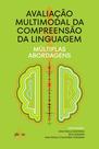 Livro - Avaliação multimodal da compreensão da linguagem