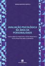 Livro - Avaliação Psicológica na área da Personalidade Livro - Avaliação Psicológica na área da Personalidade