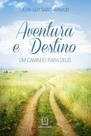 Livro - Aventura e destino