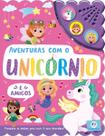 Livro - Aventuras com o unicórnio e amigos Livro - Aventuras com o unicórnio e amigos