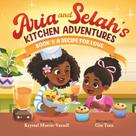 Livro Aventuras na Cozinha de Aria e Selah: Receita de Amor