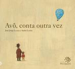 Livro - Avô, conta outra vez