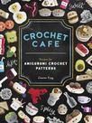 Livro B Blue Star Press Crochet Cafe: receitas para amigurumi