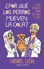 Livro B DE BLOK Por que os cães movem suas caudas Edição em espanhol