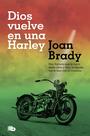 Livro B de Bolsillo Dios vuelve en una Harley//Deus em uma Harley