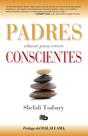 Livro B de Bolsillo Padres conscientes//O pai consciente