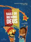Livro - Baile do menino Deus