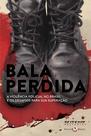 Livro - Bala perdida