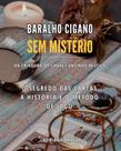 Livro Baralho Cigano Segredo das Cartas a História e o Método de Jogo - Cantinho Místico