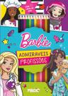 Livro - Barbie Admiráveis Profissiões Livro - Barbie Admiráveis Profissiões