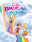 Livro - Barbie - O medo de Notto Livro - Barbie - O medo de Notto