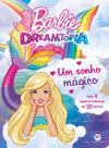 Livro - Barbie - Um sonho mágico Livro - Barbie - Um sonho mágico