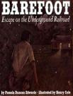 Livro - Barefoot - Escape On The Underground Railway