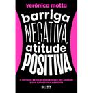 Livro - Barriga negativa, atitude positiva