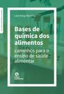 Livro - Bases de química dos alimentos: