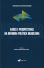 Livro - Bases e perspectivas da Reforma Política Brasileira