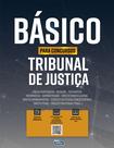 Livro - Básico para Tribunal de Justiça