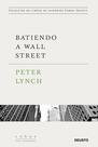 Livro Batiendo em Wall Street Peter Lynch com John Rothchild