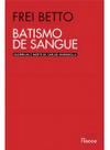 Livro - Batismo de sangue