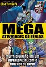 Livro - Batman - Mega atividades de férias