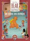 Livro - Bear – As aventuras de Dimas & Raven: Na Cidade das Crianças