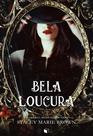 Livro - Bela Loucura (Winterland Tale Livro 3)