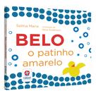 Livro - Belo, o patinho amarelo - Uma Aventura pelos Sete Mares Livro - Belo, o patinho amarelo - Uma Aventura pelos Sete Mares