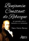 Livro - Benjamin Constant de Rebecque