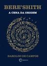 Livro - Bereshith: a cena da origem Livro - Bereshith: a cena da origem