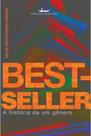 Livro - Best-Seller: A história de um gênero