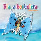 Livro - Bia, a borboleta