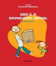 Livro - Bibi e o brinquedo genial