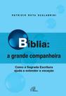 Livro - Bíblia: A grande companheira Livro - Bíblia: A grande companheira