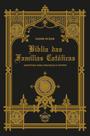 Livro - Bíblia das Famílias Católicas Livro - Bíblia das Famílias Católicas