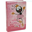 Livro - Bíblia Explicada para Crianças Smilinguido NTLH | SBB | Bíblia Explicada Smilinguido - Capa dura ilustrada, bailarina