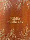 Livro - Biblia Mulheres Naa - Duas Colunas - Folhas Caramelo
