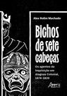Livro - Bichos de sete cabeças