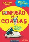 Livro - Bichos Incríveis - Confusão De Coalas - Dormiu, Perdeu! Livro - Bichos Incríveis - Confusão De Coalas - Dormiu, Perdeu!