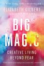 Livro Big Magic: Creative Living Beyond Fear, capa dura